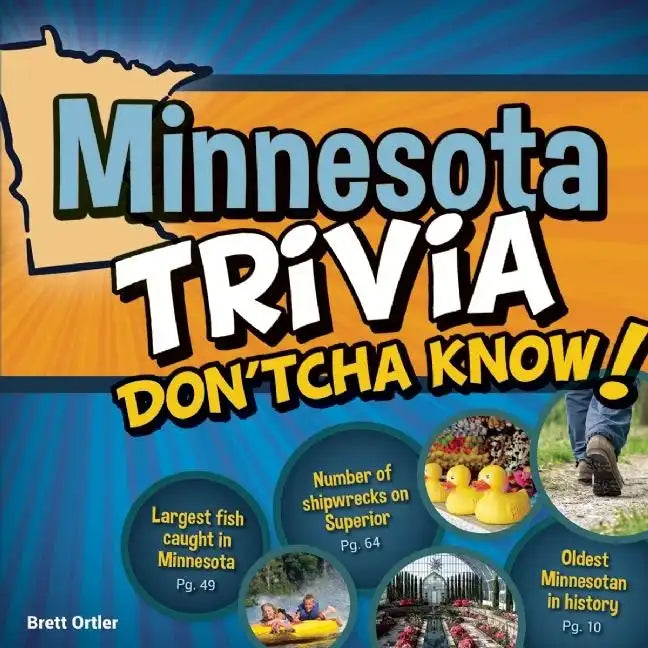 Minnesota Trivia Don'tcha Know! - Paperback