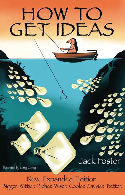 How to Get Ideas - Paperback