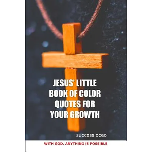 Jesus' Little Book of Color Quotes for Your Growth