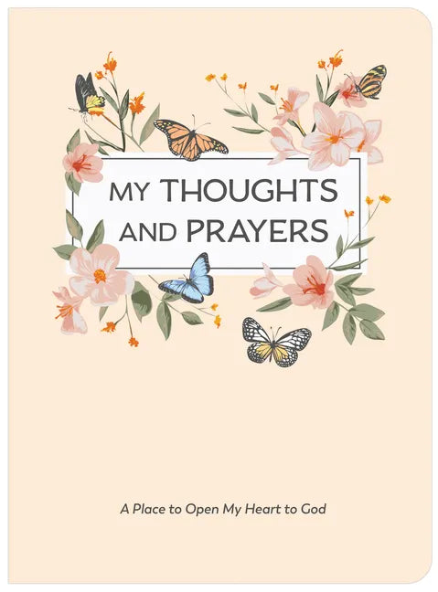 My Thoughts and Prayers (Journal with Prayers and Bible Verses) - Paperback