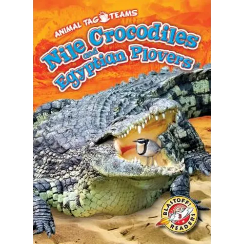 Nile Crocodiles and Egyptian Plovers - Library Binding