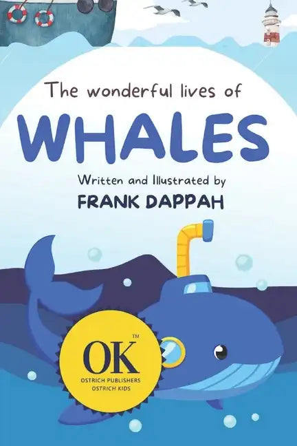 The Wonderful Lives of Whales - Paperback