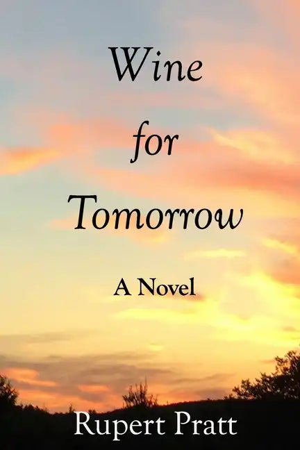 Wine for Tomorrow - Paperback