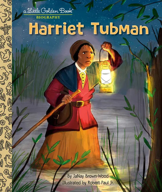 Harriet Tubman: A Little Golden Book Biography - Hardcover