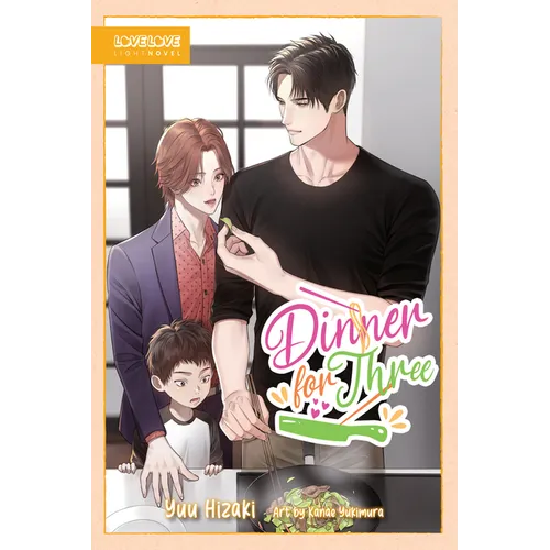 Dinner for Three (Bl Light Novel) - Paperback