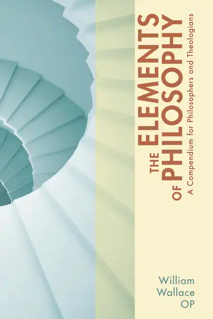 The Elements of Philosophy - Paperback