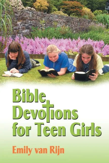 Bible Devotions for Teen Girls - Paperback