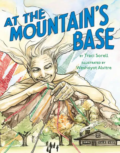 At the Mountain's Base - Hardcover