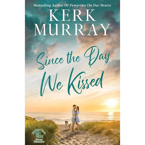 Since the Day We Kissed - Paperback