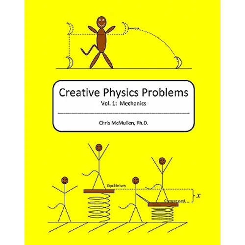 Creative Physics Problems: Mechanics - Paperback
