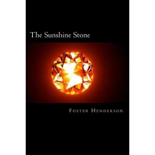 The Sunshine Stone - Paperback