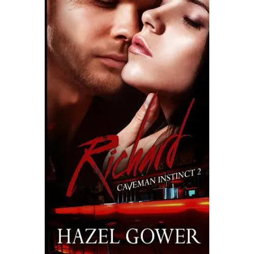 Richard (Caveman Instinct -- Gypsy Curse Book 2) - Paperback