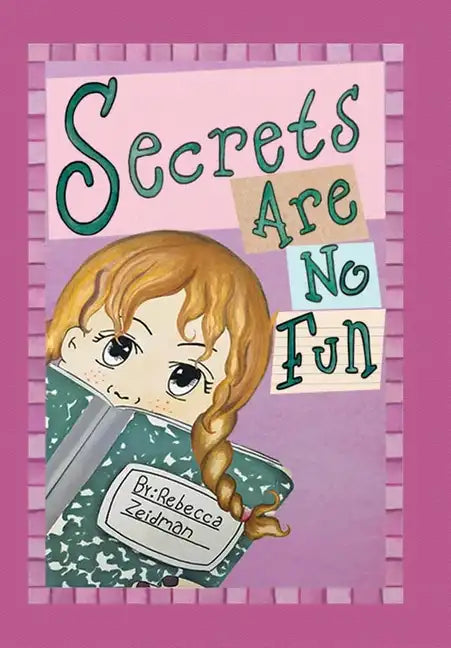 Secrets Are No Fun - Hardcover
