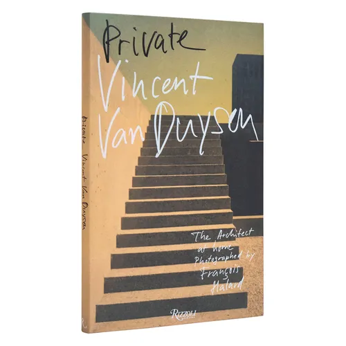 Vincent Van Duysen: Private - Hardcover