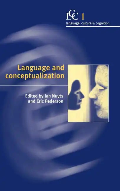 Language and Conceptualization - Hardcover