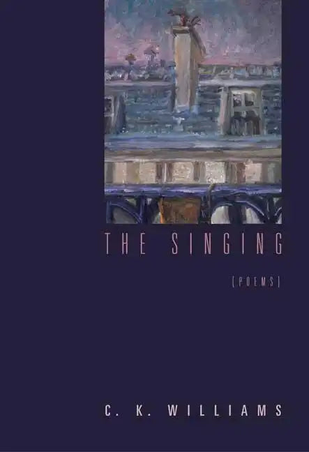 The Singing: Poems - Paperback