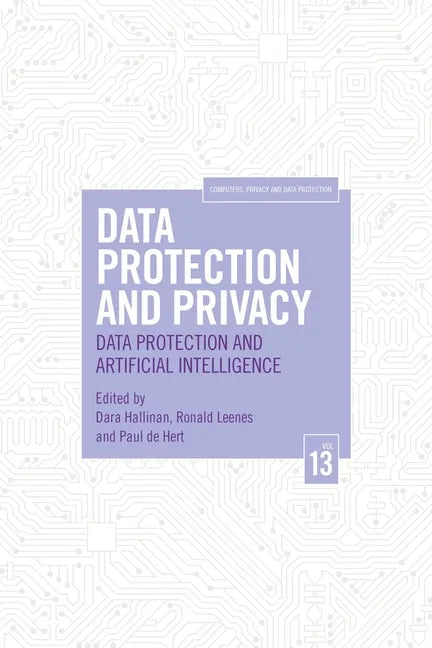 Data Protection and Privacy, Volume 13: Data Protection and Artificial Intelligence - Paperback