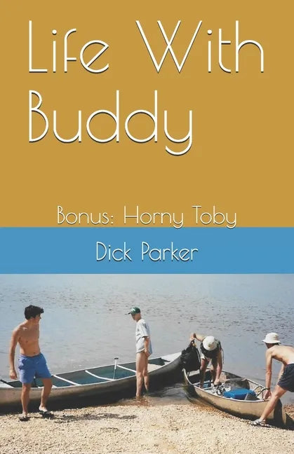 Life With Buddy: Bonus: Horny Toby - Paperback