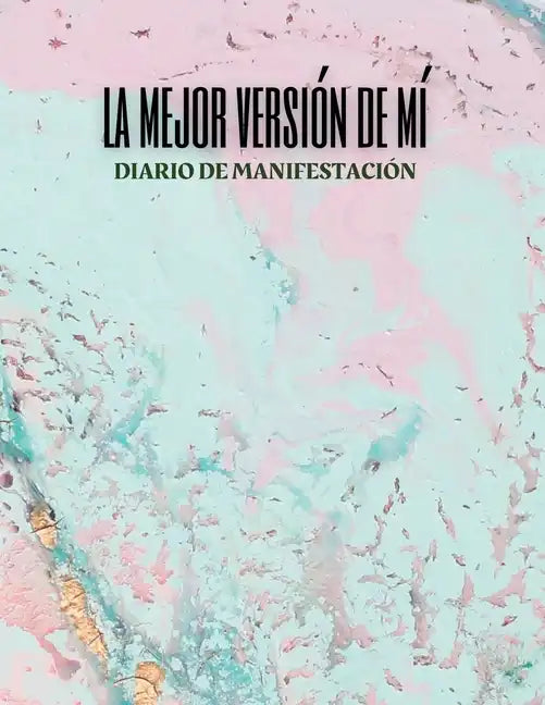 La mejor versión de mí - Paperback