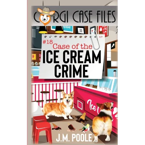 Case of the Ice Cream Crime - Paperback