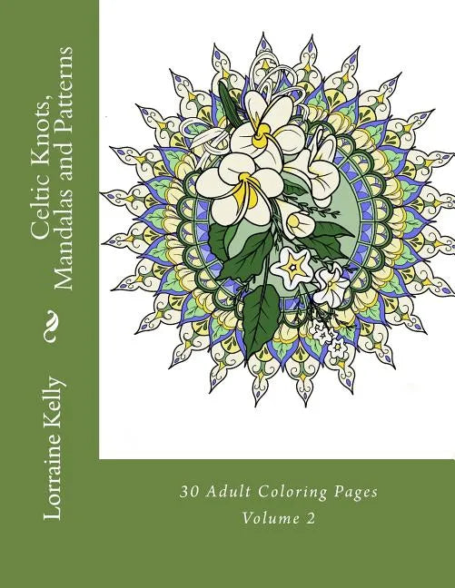 Celtic Knots, Mandalas and Patterns - Paperback