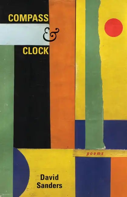 Compass and Clock: Poems - Paperback