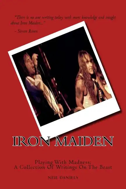 Iron Maiden - Playing With Madness: A Collection Of Writings On The Beast - Paperback