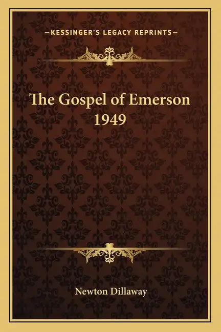 The Gospel of Emerson 1949 - Paperback