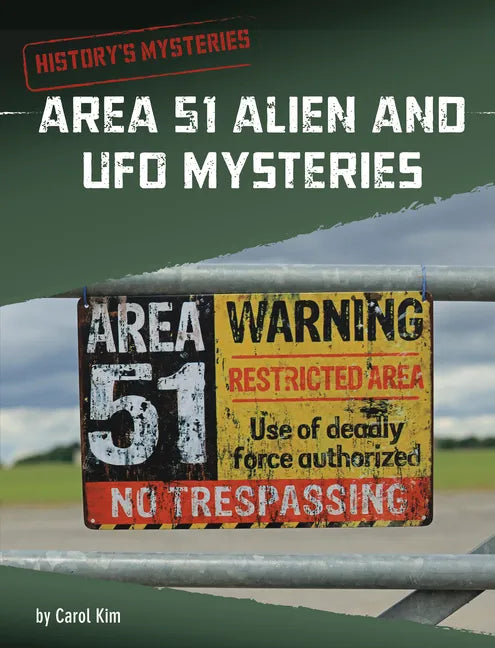 Area 51 Alien and UFO Mysteries - Hardcover