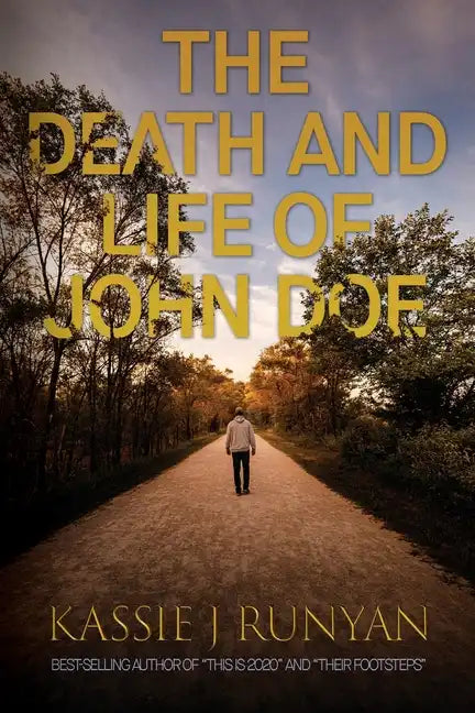 The Death and Life of John Doe - Paperback