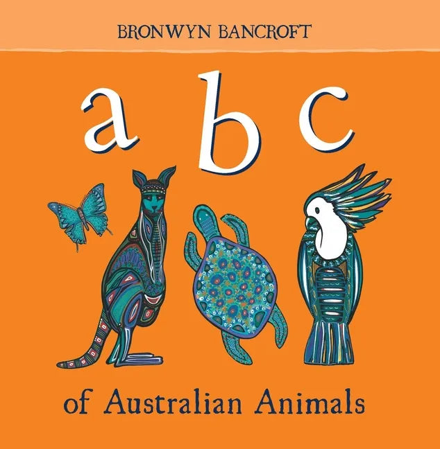 ABC of Australian Animals - Board Book