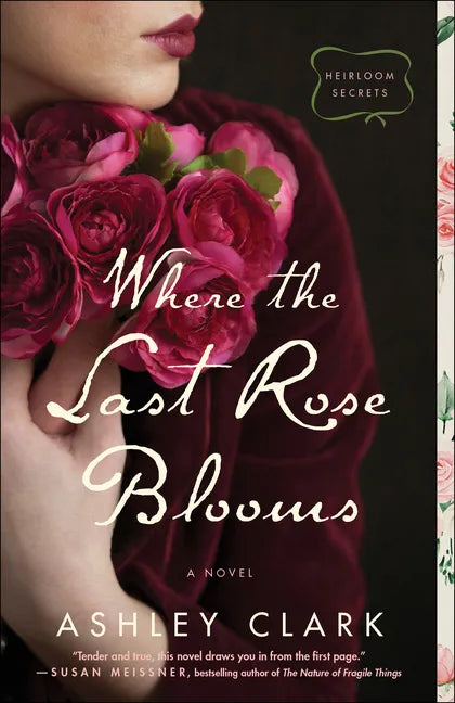 Where the Last Rose Blooms - Paperback