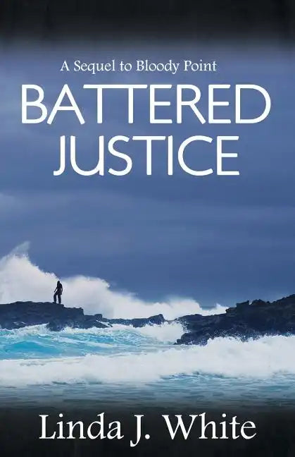 Battered Justice - Paperback