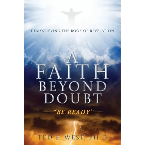 A Faith Beyond Doubt: 