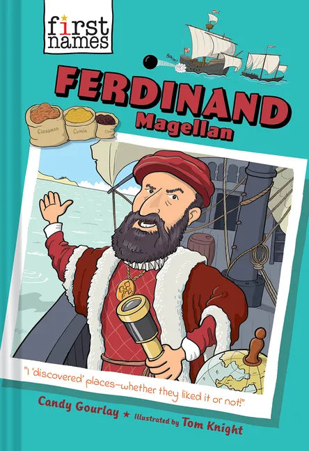 Ferdinand Magellan (the First Names Series) - Hardcover
