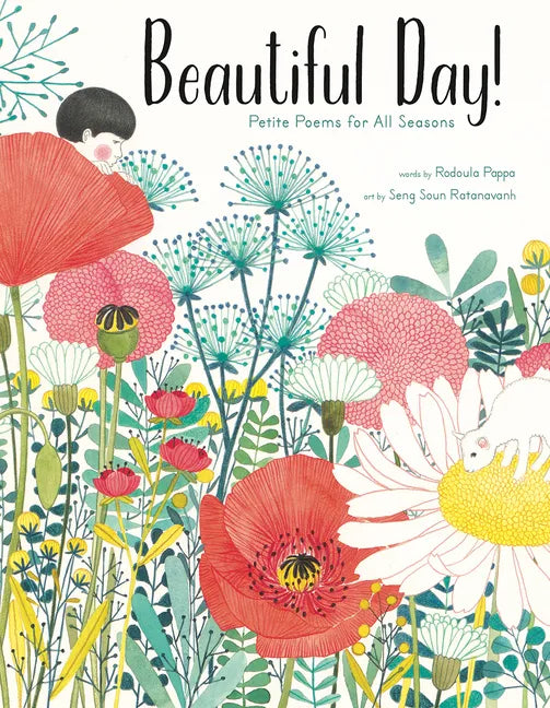 Beautiful Day!: Petite Poems for All Seasons - Hardcover