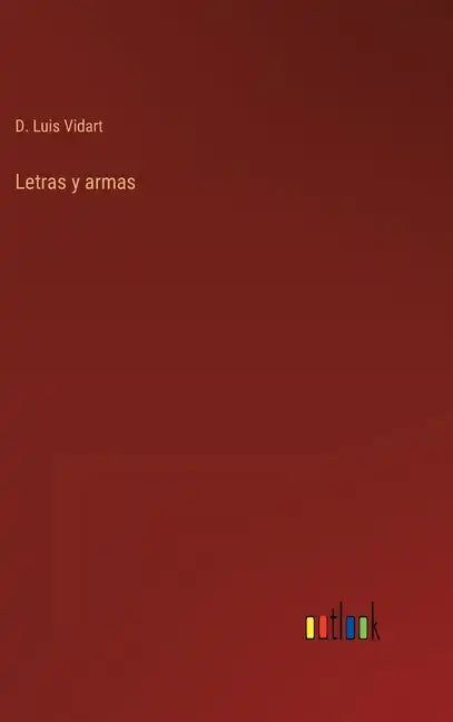 Letras y armas - Hardcover