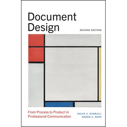 Document Design: From Process to Product in Professional Communication - Paperback