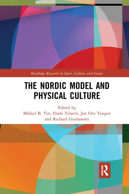 The Nordic Model and Physical Culture - Paperback