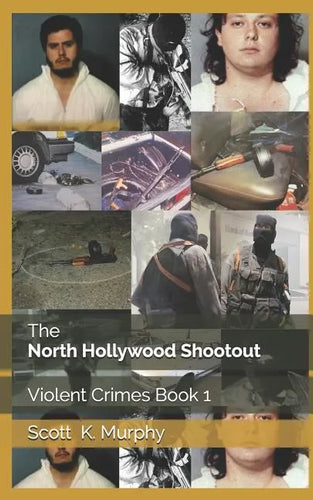 The North Hollywood Shootout - Paperback