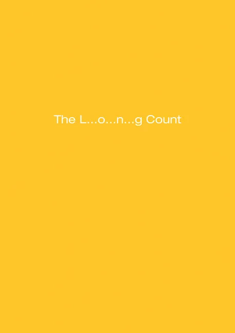 Dan Colen: The L... O... N... G Count - Paperback