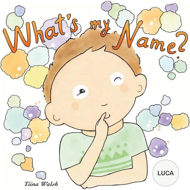 What's my name? LUCA - Paperback