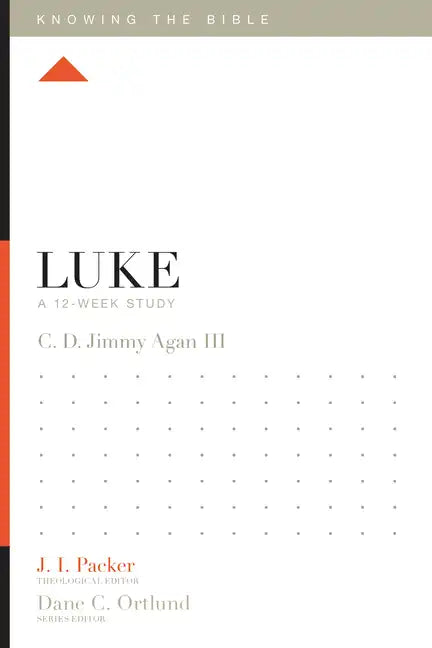 Luke: A 12-Week Study - Paperback