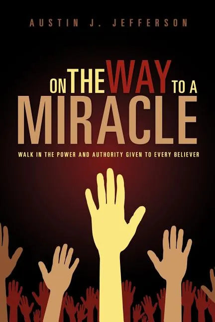 On the Way to a Miracle - Paperback