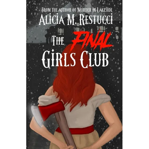 The Final Girls Club - Paperback