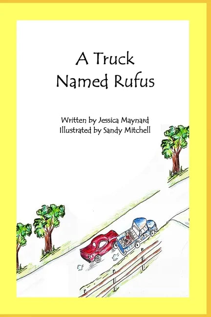 A Truck Named Rufus - Paperback