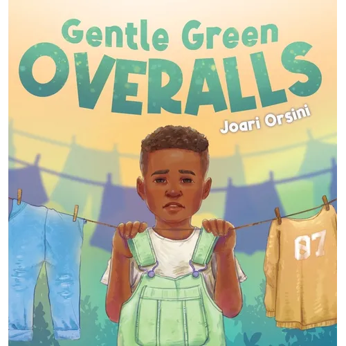 Gentle Green Overalls - Hardcover