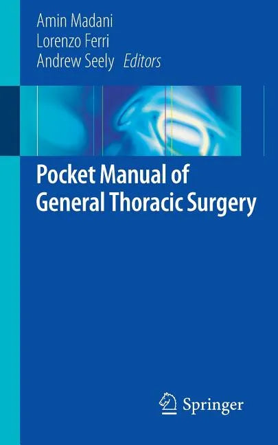 Pocket Manual of General Thoracic Surgery - Paperback