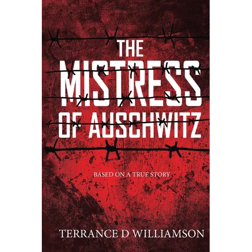 The Mistress of Auschwitz - Paperback