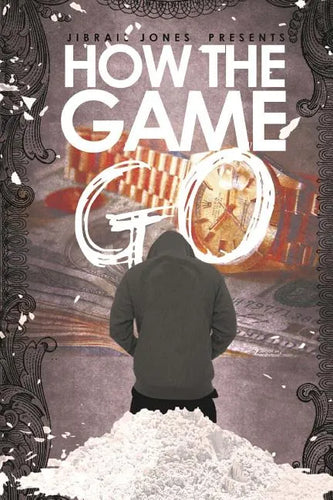 How The Game Go: Rated R - Paperback